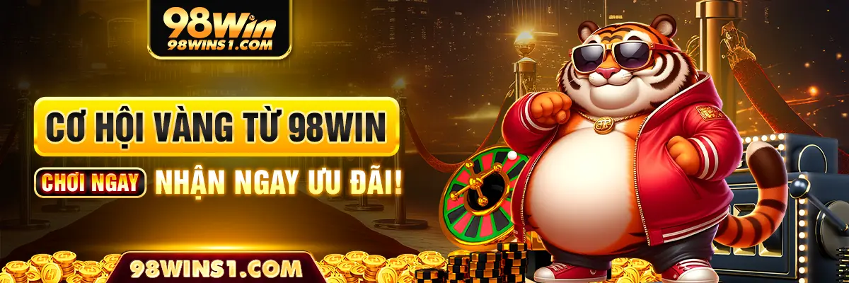 Ưu đãi hấp dẫn từ 98win